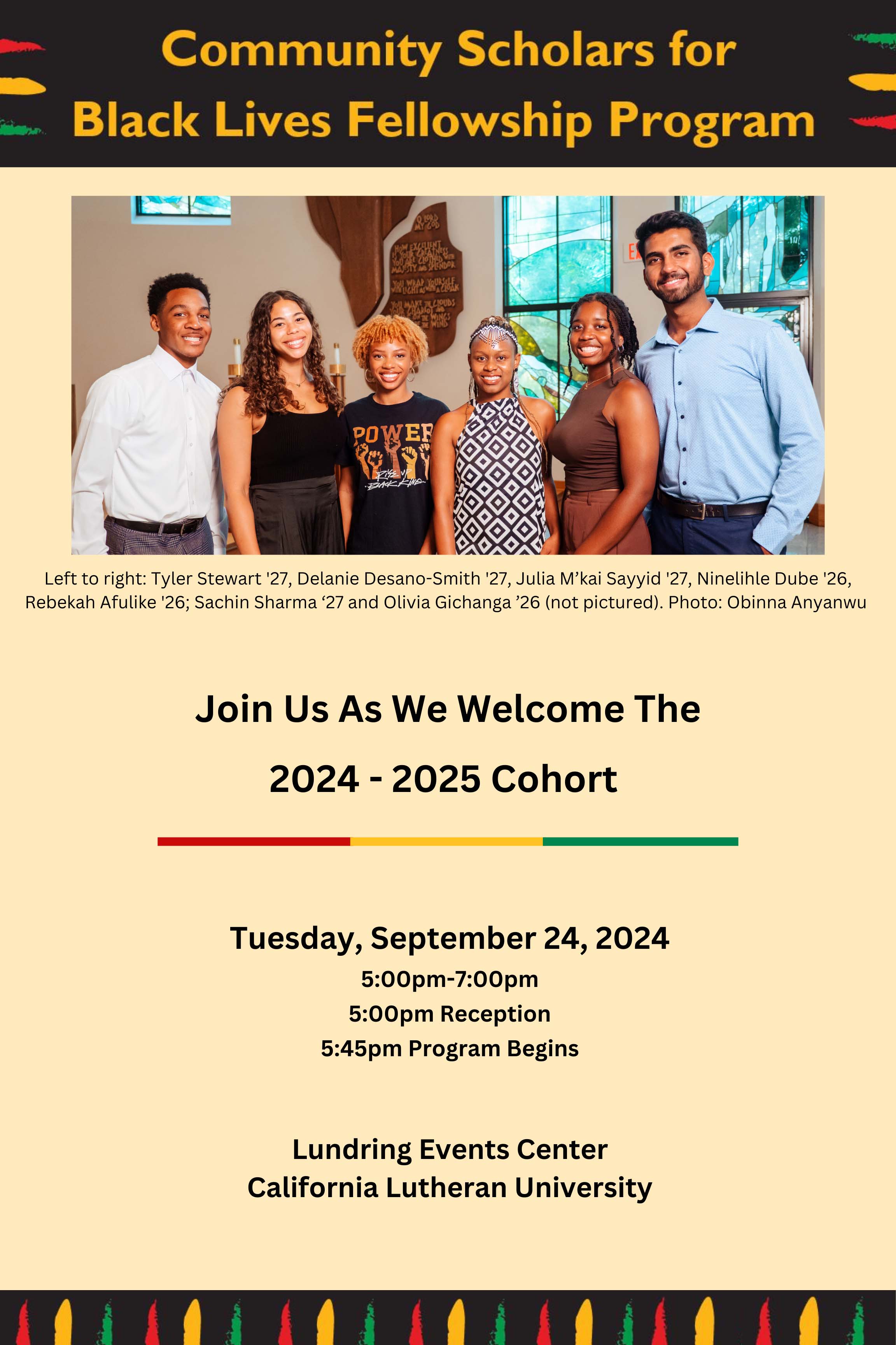 Join Us As We Welcome The 2024-2025 Cohort - Tuesday, Septeber 24, 2024, 5:00pm-7:00pm (5:00pm Reception, 5:45pm Program Begins), Lundring Events Center, California Lutheran University